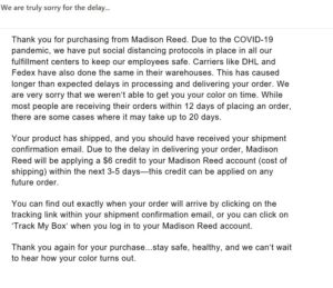 Delayed shipment message from MadisonReed.com