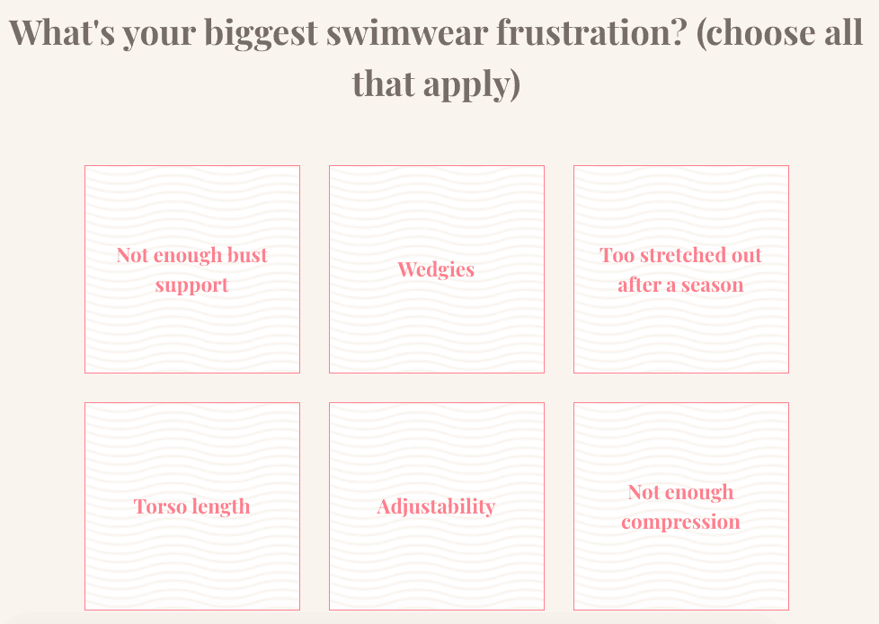 Photo of Andie Swim's FitQuiz featuring the question, "What's your biggest swimwear frustration?" Answers include "not enough bust support," "wedgies," "torso length" and more.