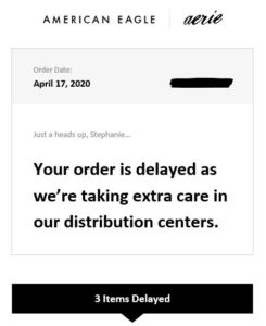 Delayed shipment message from Aerie.