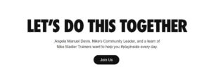 Nike encourages consumers to exercise at home. With a message that says "Let's Do this Together." and "Stay home."