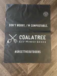 Coalatree’s polybags and mailers are printed with messages like, “Don’t worry, I’m compostable,” or “Don’t worry I’m made of recycled materials,” which educates shoppers about the company’s environmental commitment,