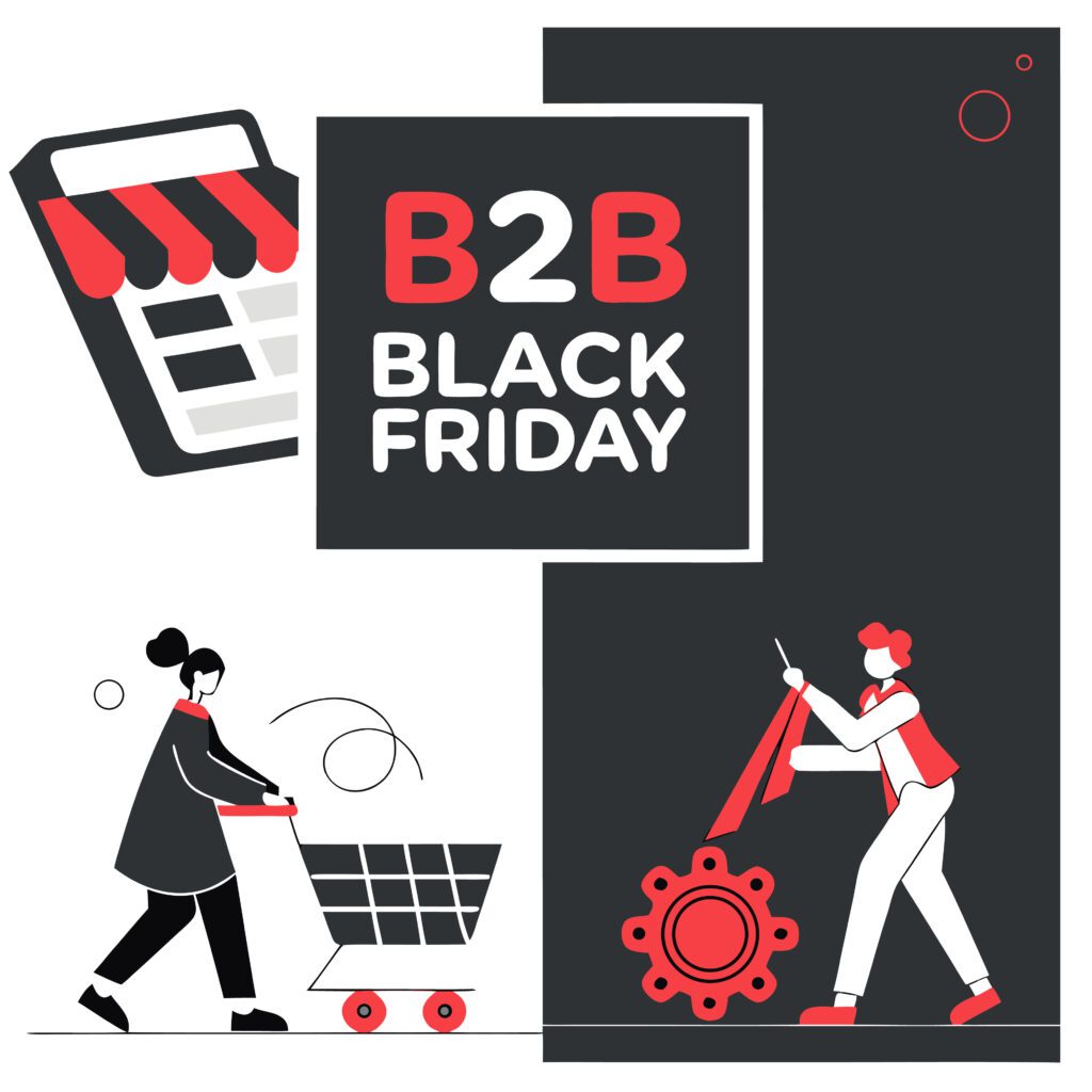 Core dna concludes that Black Friday’s usefulness in B2B depends more on operational maturity than marketing creativity. | Image credit: Hamza - Adobe Stock